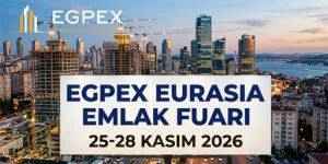 Egpex Eurasia Emlak Fuarı